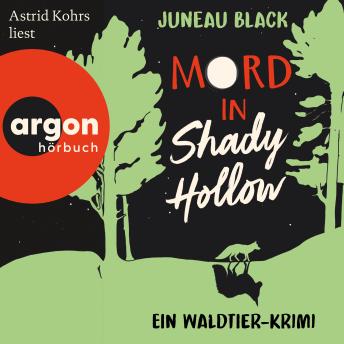 [German] - Mord in Shady Hollow - Ein Waldtier-Krimi (Ungekürzte Lesung)