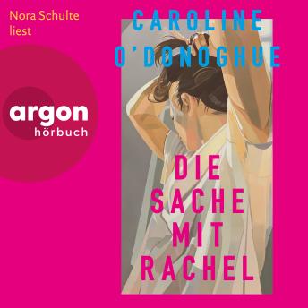 [German] - Die Sache mit Rachel (Ungekürzte Lesung)