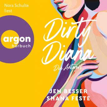 [German] - Dirty Diana: Die Antwort - Dirty Diana-Trilogie, Band 3 (Ungekürzte Lesung) German Edition