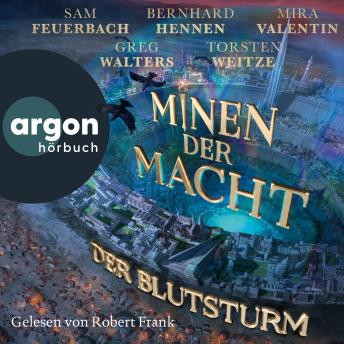 [German] - Der Blutsturm - Minen der Macht, Band 4 (Ungekürzte Lesung)
