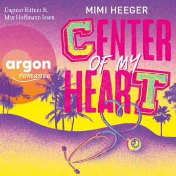 [German] - Center of my Heart - Cape Coral, Band 3 (Ungekürzte Lesung)