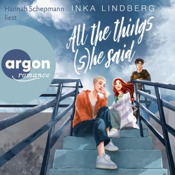 [German] - All the things (s)he said (Ungekürzte Lesung)
