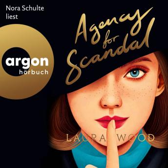[German] - Agency for Scandal - Die 'Agency for Scandal'-Reihe, Band 1 (Ungekürzte Lesung)