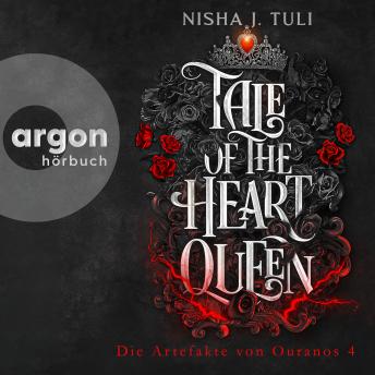 [German] - Tale of the Heart Queen - Die Artefakte von Ouranos, Band 4 (Ungekürzte Lesung)