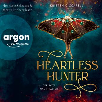 [German] - Heartless Hunter - Der rote Nachtfalter, Band 1 (Ungekürzte Lesung)