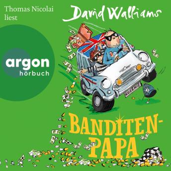[German] - Banditen-Papa (Ungekürzte Lesung) German Edition