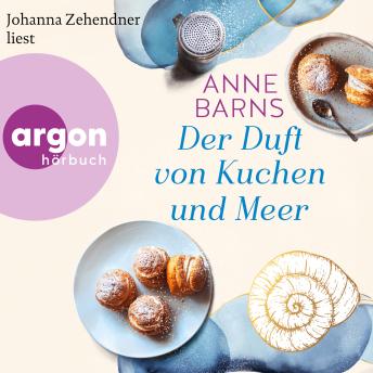 [German] - Der Duft von Kuchen und Meer (Ungekürzte Lesung)