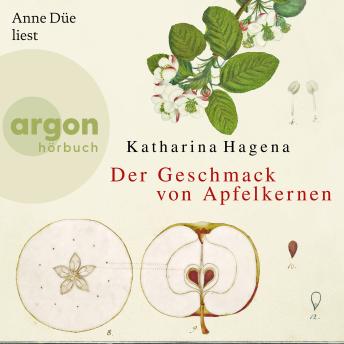 [German] - Der Geschmack von Apfelkernen (Ungekürzte Lesung)