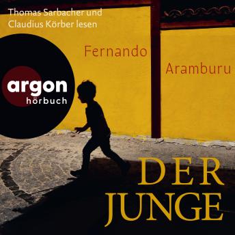[German] - Der Junge (Ungekürzte Lesung)