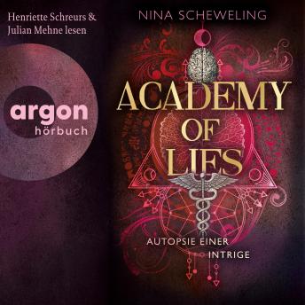 [German] - Academy of Lies (Band 2) - Autopsie einer Intrige - Academy of Lies, Band 2 (Ungekürzte Lesung)