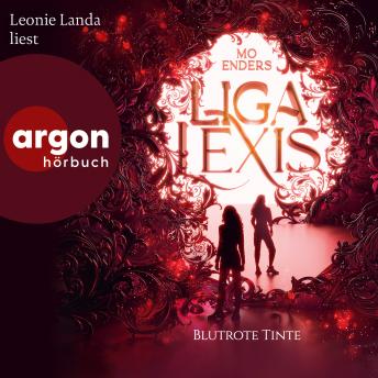 [German] - Liga Lexis - Blutrote Tinte - Bookford Manor Trilogie, Band 2 (Ungekürzte Lesung)
