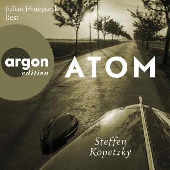 [German] - Atom (Ungekürzte Lesung)