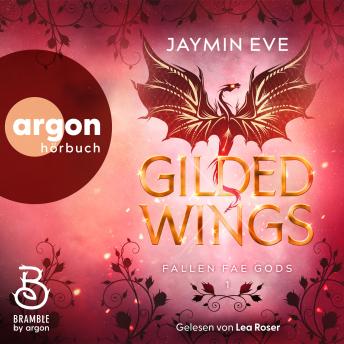 [German] - Gilded Wings - Die 'Fallen Fae Gods'-Dilogie, Band 1 (Ungekürzte Lesung)