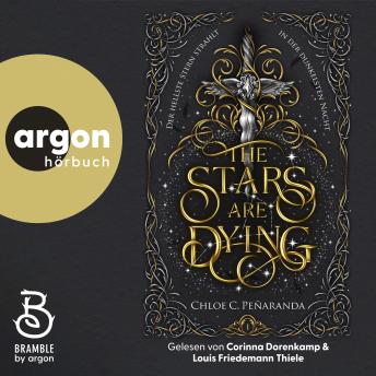 [German] - The Stars are Dying - Der hellste Stern strahlt in der dunkelsten Nacht - Die Nytefall-Trilogie, Band 1 (Ungekürzte Lesung)