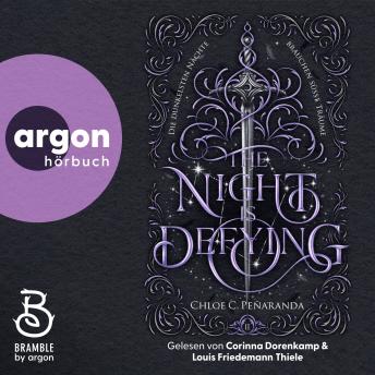 [German] - The Night is Defying - Die Nytefall-Trilogie - Die dunkelsten Nächte brauchen süße Träume, Band 2 (Ungekürzte Lesung) German Edition
