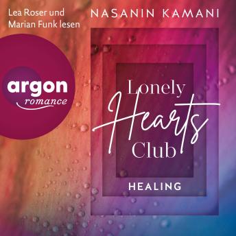 [German] - Lonely Hearts Club - Healing - GU New Adult (Ungekürzte Lesung)