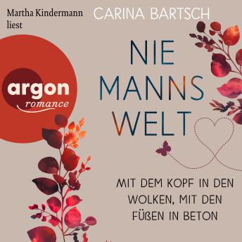 [German] - Mit dem Kopf in den Wolken, mit den Füßen in Beton - Niemannswelt, Band 3 (Ungekürzte Lesung)