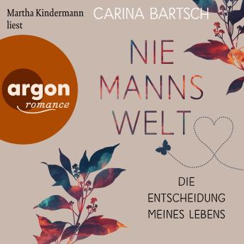 [German] - Die Entscheidung meines Lebens - Niemannswelt, Band 5 (Ungekürzte Lesung)