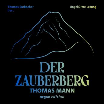 [German] - Der Zauberberg (Ungekürzte Lesung)