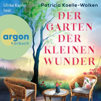 [German] - Der Garten der kleinen Wunder (Ungekürzte Lesung)