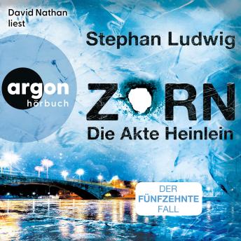 [German] - Zorn - Die Akte Heinlein - Zorn, Band 15 (Ungekürzte Lesung)