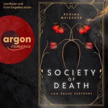 [German] - Society of Death. Von Rache verführt: Band 1 der Dark Academia-Dilogie um die berüchtigte Studentenverbindung Skull & Bones