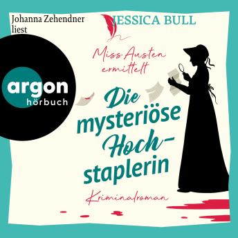 [German] - Miss Austen ermittelt. Die mysteriöse Hochstaplerin: Band 2 der Cosy-Crime-Reihe mit der jungen Jane Austen