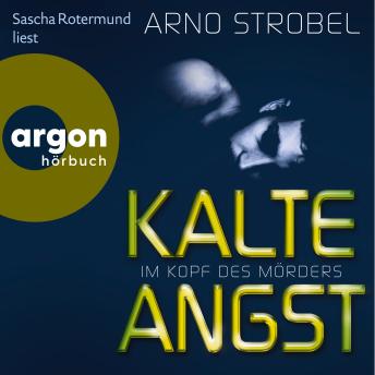 [German] - Kalte Angst - Im Kopf des Mörders, Band 2 (Ungekürzte Lesung)