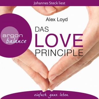 [German] - Das Love Principle  - Die Erfolgsmethode für ein erfülltes Leben