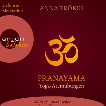 Pranayama - Yoga-Atem?bungen (Gek?rzte Fassung)