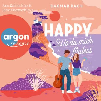 [German] - Happy - Wo du mich findest - Junos Bay, Band 1 (Ungekürzte Lesung) German Edition