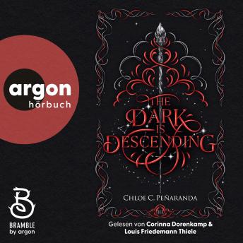[German] - The Dark Is Descending - Das stärkste Licht braucht die tiefsten Schatten - Die Nytefall-Trilogie, Band 3 (Ungekürzte Lesung)