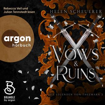 [German] - Vows and Ruins - Die Legenden von Thezmarr, Band 2 (Ungekürzte Lesung)