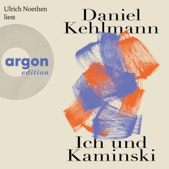 [German] - Ich und Kaminski (Ungekürzte Lesung)