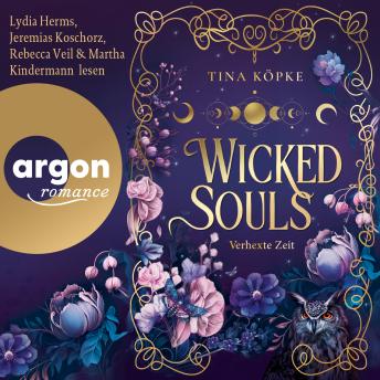 [German] - Wicked Souls (Bd. 2) - Wicked Souls - Verhexte Zeit, Band 2 (Ungekürzte Lesung) (German Edition)