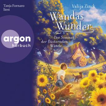 [German] - Wandas Wunder - Der Sommer der flüsternden Wände (Ungekürzte Lesung) German Edition