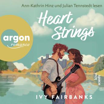 [German] - Heart Strings - Love in Galway, Band 2 (Ungekürzte Lesung)