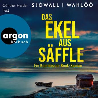 [German] - Das Ekel aus Säffle: Ein Kommissar-Beck-Roman - Martin Beck ermittelt, Band 7 (Ungekürzte Lesung)