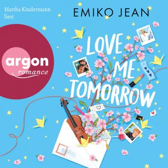[German] - Love Me Tomorrow - Love Me Tomorrow, Band 1 (Ungekürzte Lesung)  German Edition