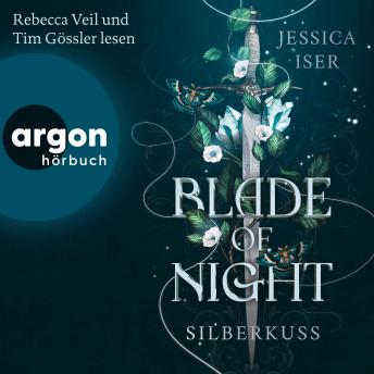 [German] - Blade of Night. Silberkuss - Make Me Your Villain, Band 1 (Ungekürzte Lesung) German Edition
