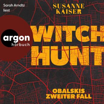 [German] - Witch Hunt - Obalski ermittelt, Band 2 (Ungekürzte Lesung) German Edition
