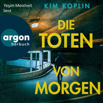 [German] - Die Toten von morgen - Berliner Schattenwelt, Band 2 (Ungekürzte Lesung)