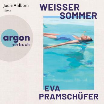 [German] - Weißer Sommer (Ungekürzte Lesung)