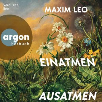 [German] - Einatmen. Ausatmen (Ungekürzte Lesung)