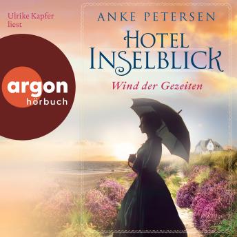 [German] - Hotel Inselblick - Wind der Gezeiten - Die Amrum-Saga, Band 2 (Ungekürzte Lesung)