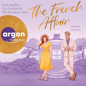 [German] - The French Affair - Love & Lavender - Love & Lavender, Band 2 (Ungekürzte Lesung) German Edition