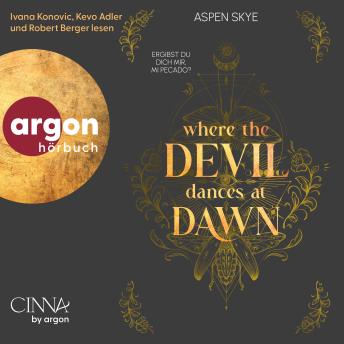 [German] - Where the Devil Dances at Dawn - Seven Sins Saga, Band 2 (Ungekürzte Lesung) German Edition