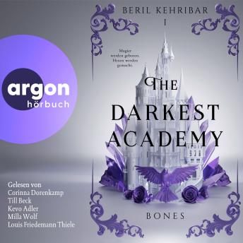 [German] - The Darkest Academy 1 - Bones - The Darkest Academy, Band 1 (Ungekürzte Lesung) German Edition
