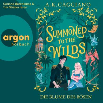 [German] - Summoned to the Wilds - Villains & Virtues - Die Blume des Bösen, Band 2 (Ungekürzte Lesung) German Edition