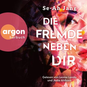 [German] - Die Fremde neben dir (Ungekürzte Lesung)